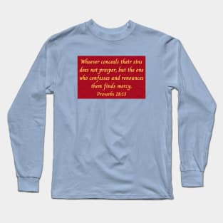 Bible Verse Proverbs 28:13 Long Sleeve T-Shirt